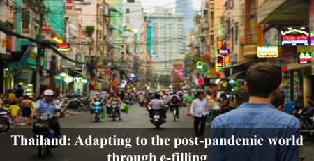 Thailand: Adapting to the post-pandemic world through e-filling