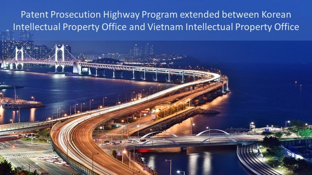 Patent Prosecution Highway Program extended between Korean Intellectual Property Office and Vietnam Intellectual Property Office