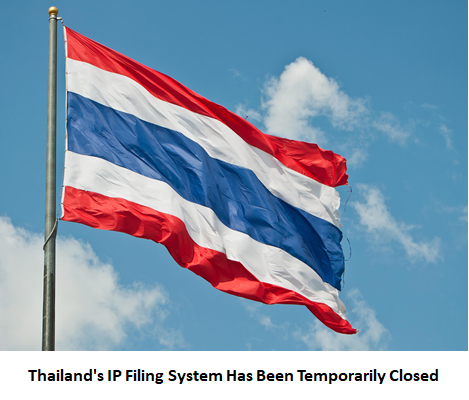 Thailands IP Filing System Has Been Temporarily Closed
