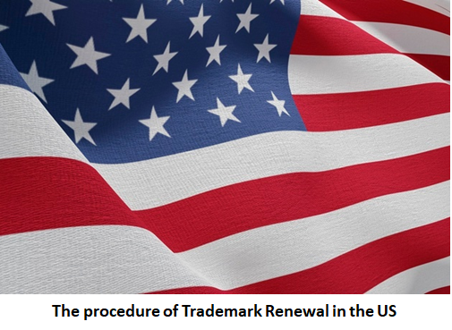 The procedure of Trademark Renewal in the US