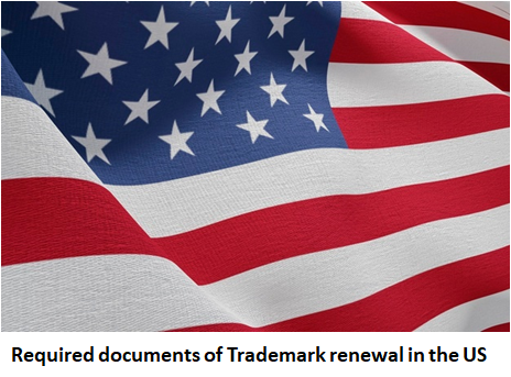 Required documents of Trademark renewal in the US