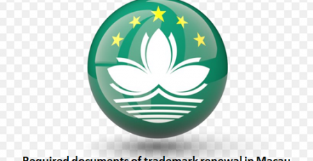 Required documents of trademark renewal in Macau