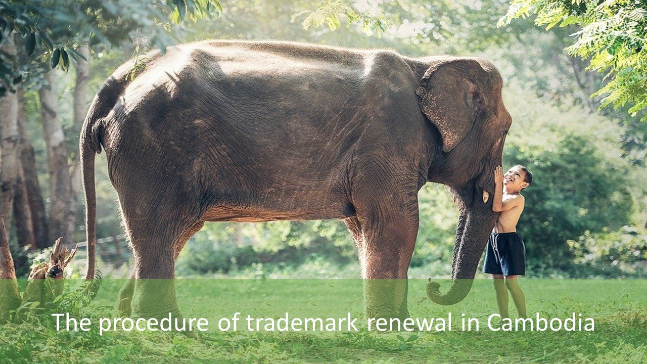 The procedure of trademark renewal in Cambodia