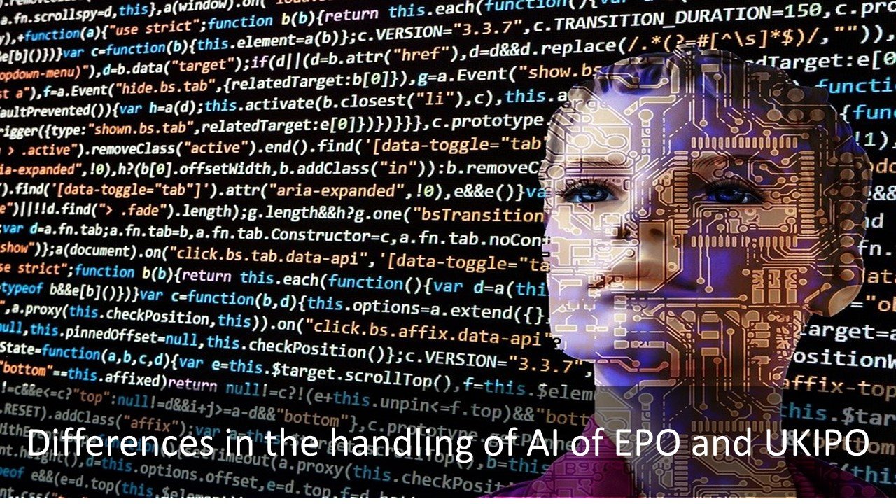 The handling of AI of EPO and UKIPO, AI of EPO and UKIPO, handling of AI of EPO and UKIPO, The differences in the solving of AI problem