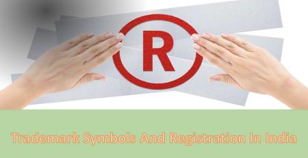 Trademark Symbols And Registration In India, Trademark Registration In India, Registered Trademark Symbols, Indian Law Penalty Provisions